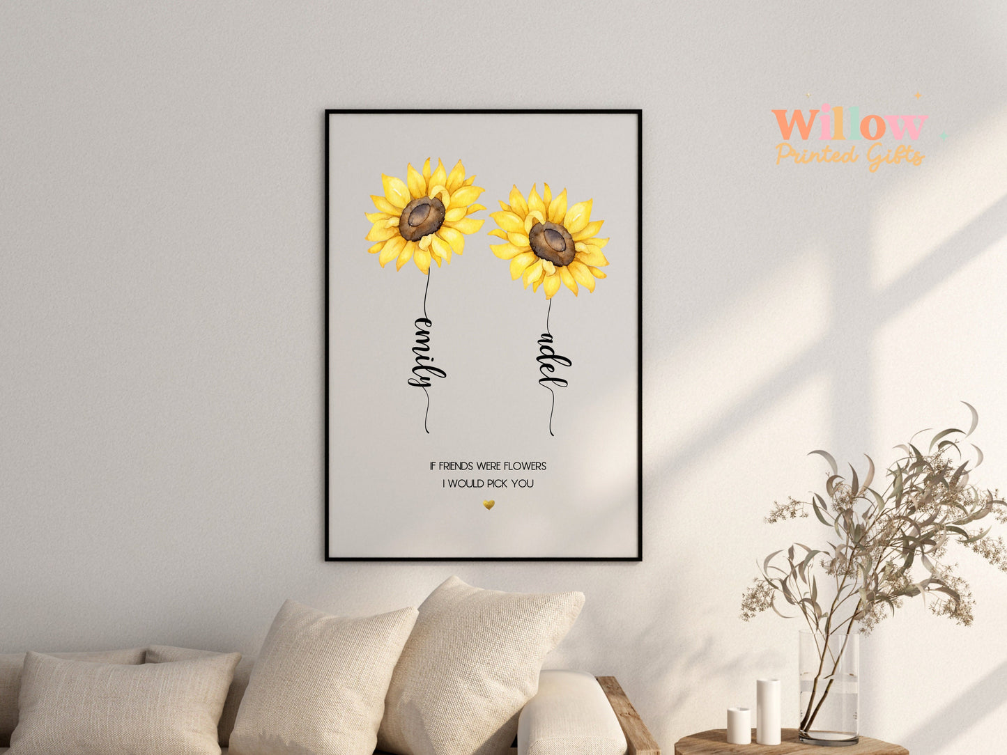 Personalised Friendship Sunflower Print, Best Friend Gift, Personalised Friendship Print, If Friends Were Flowers I would Pick You