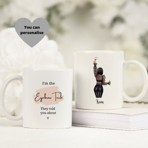 Personalised Eye Brow Tech Mug, Beauty Mug, Personalised Mug.