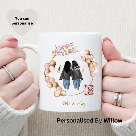 Personalised 18th Birthday Mug for Sister / Bestie