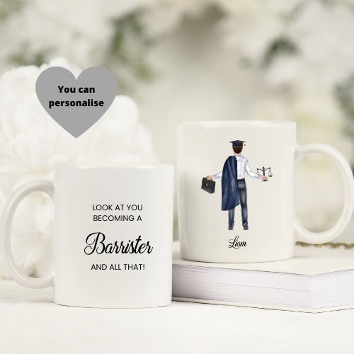 Look at you becoming a Barrister and all that Mug, Barrister Graduation Mug.