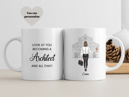 Look at you becoming a Architect and all that Mug, New Architect Mug