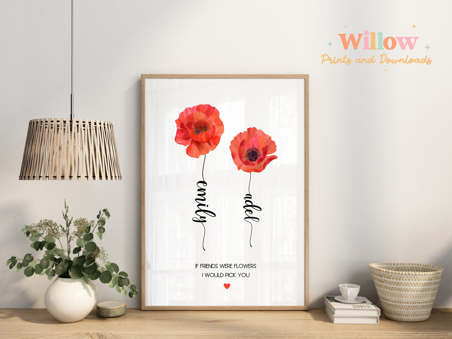 Personalised Friendship Poppy Flower Print, Personalised Poppy Print, If Friends Were Flowers I would Pick You, Best Friend Gift