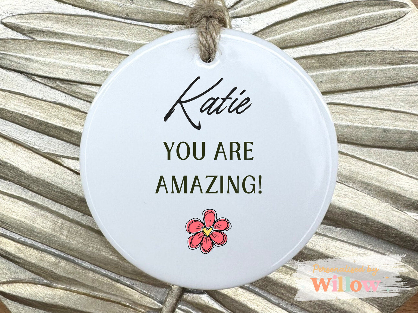 Personalised Ceramic Hanging Appreciation Motivational Gift