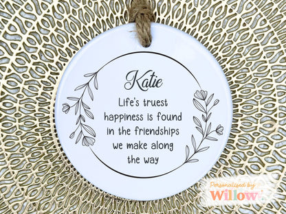 Personalised Friendship Gift, Affirmation Gift, Motivational Gift, Positive Ceramic Ornament.