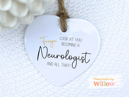 Neurologist Graduation Gift, Newly Qualified Neurologist, Congratulations, Ceramic Ornament, Neurologist Birthday Gift, Medical Gift