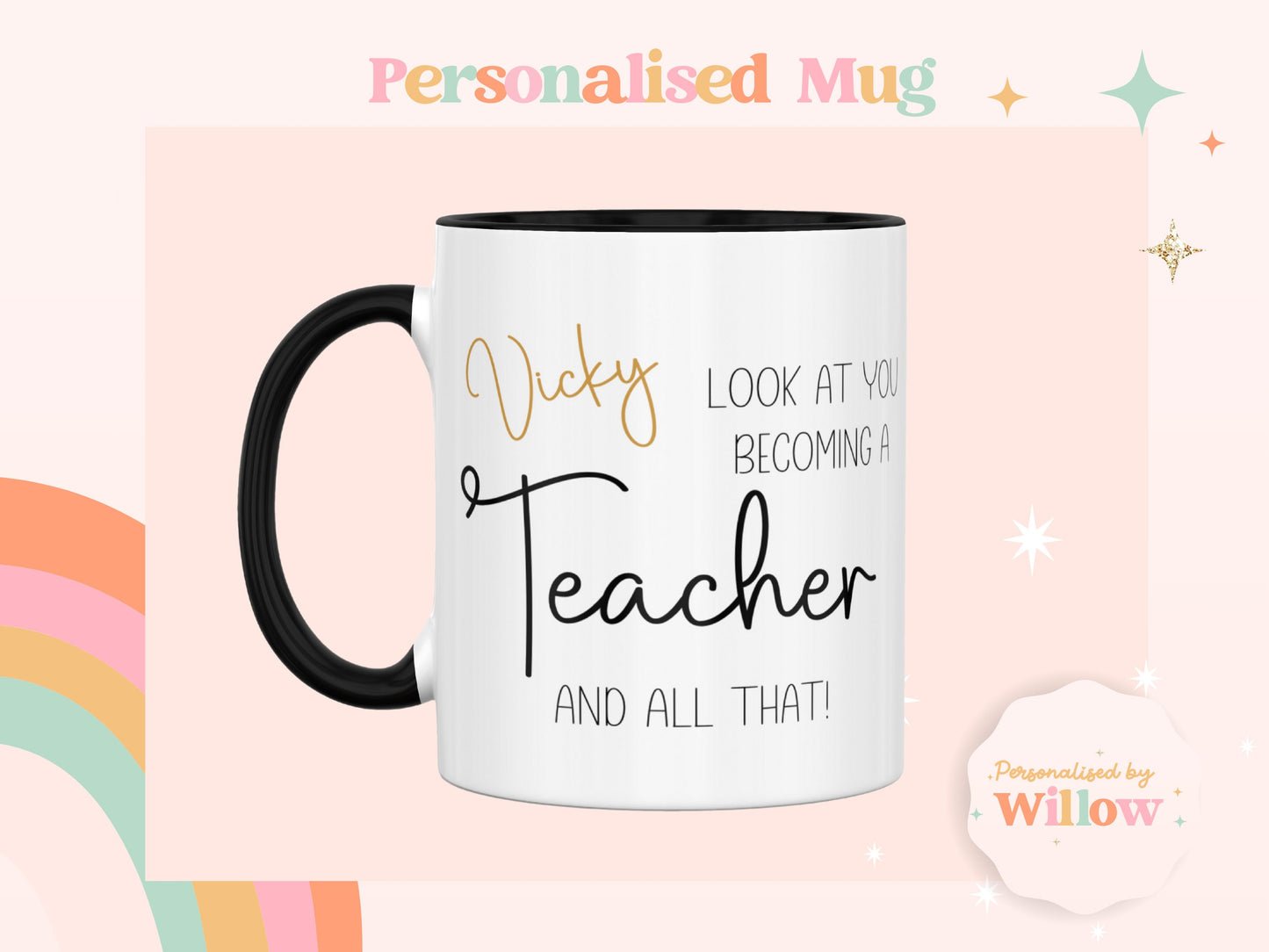 Look At You Becoming A Teacher Mug, Newly Qualified Teacher Gift