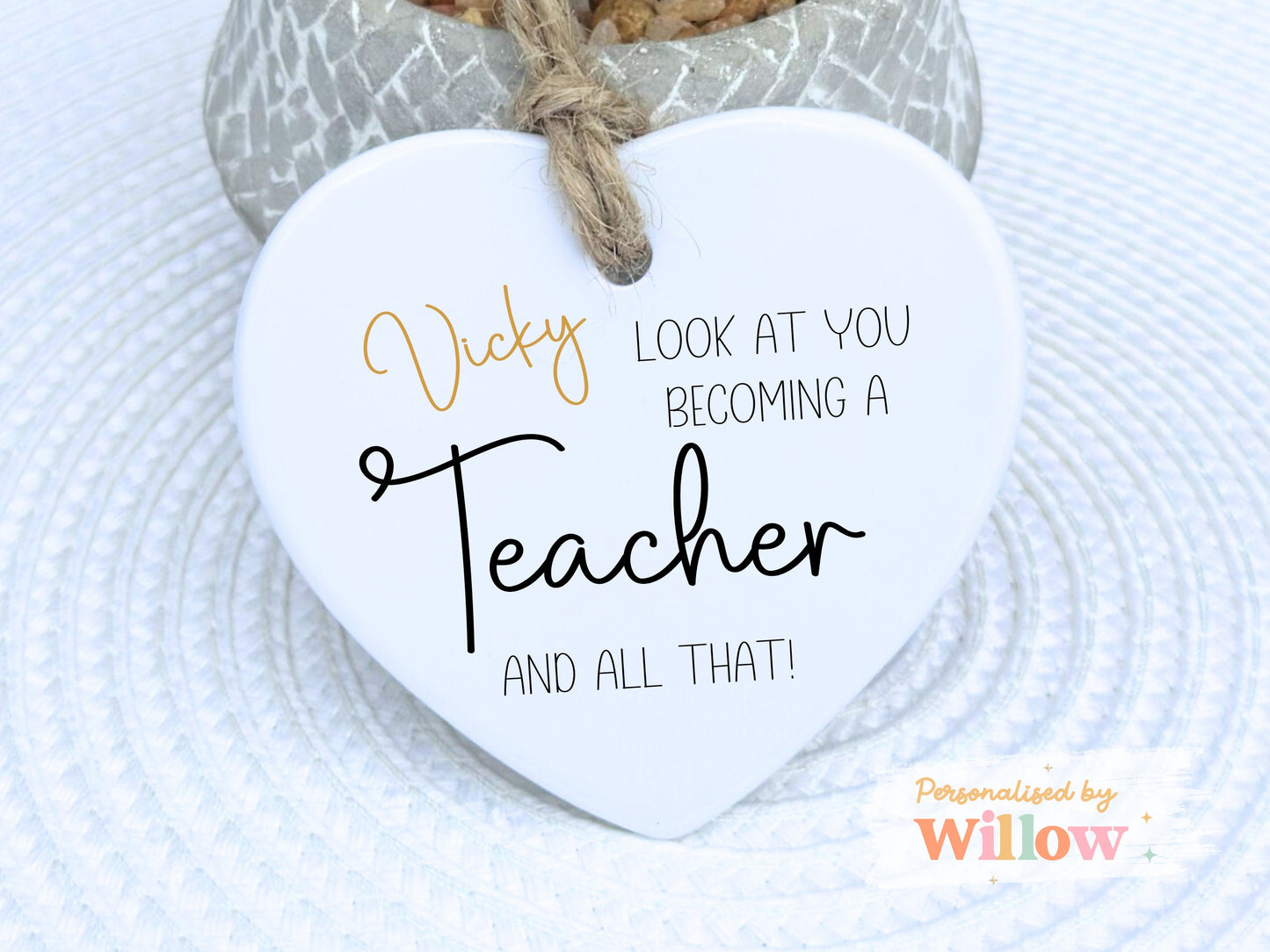 Look At You Becoming A Teacher And All That Gift, Newly Qualified Teacher NQT Ceramic Ornament