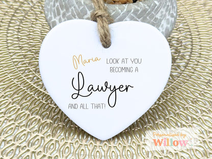 Personalised Look At You Becoming A Lawyer And All That, Newly Qualified Lawyer Ceramic Ornament