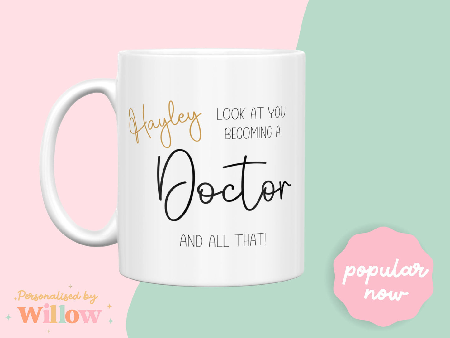 Look At You Becoming a Doctor Mug, Newly Qualified Doctor