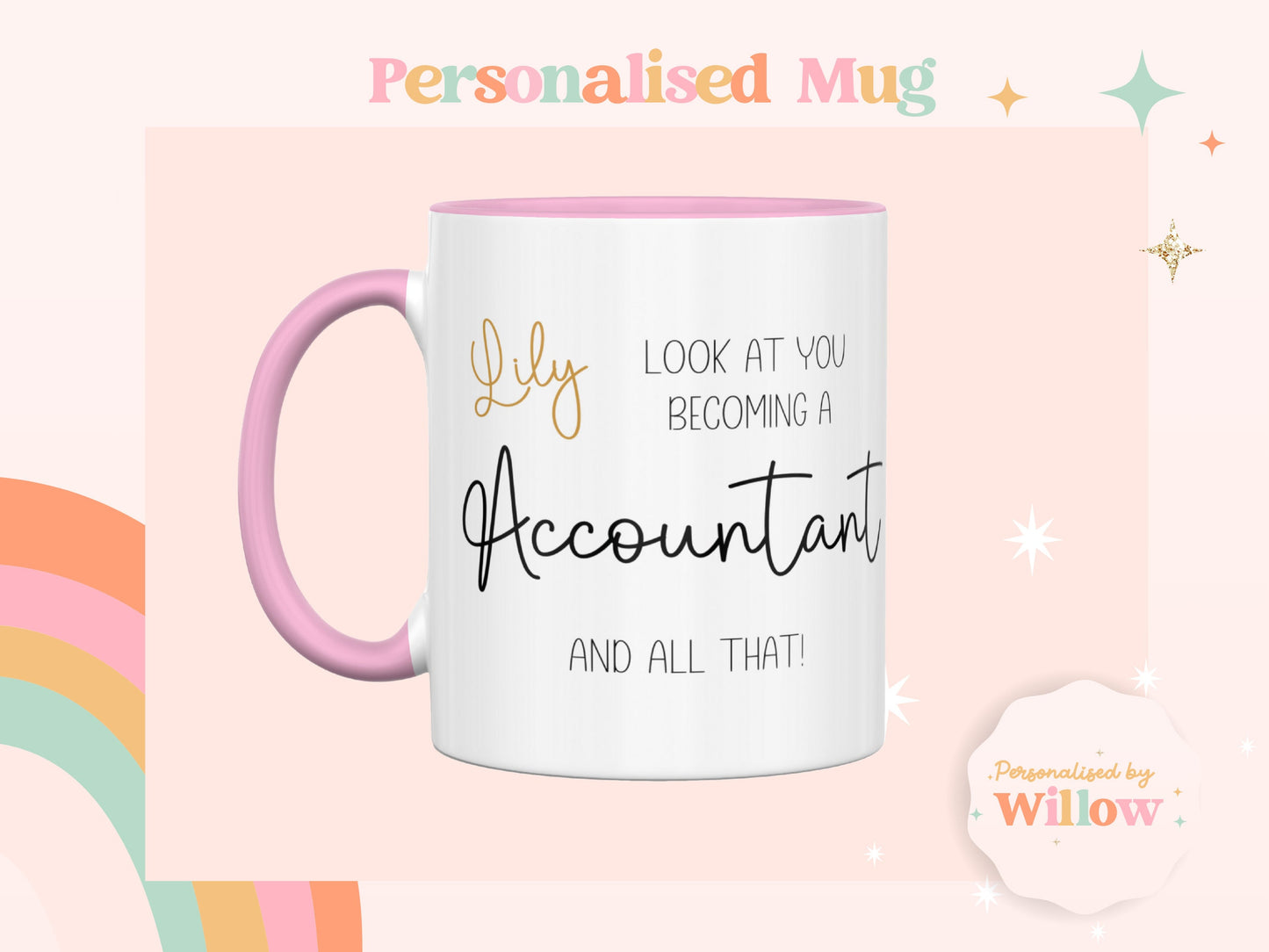 Look At You Becoming An Accountant Mug, Newly Qualified Accountant Graduation Gift