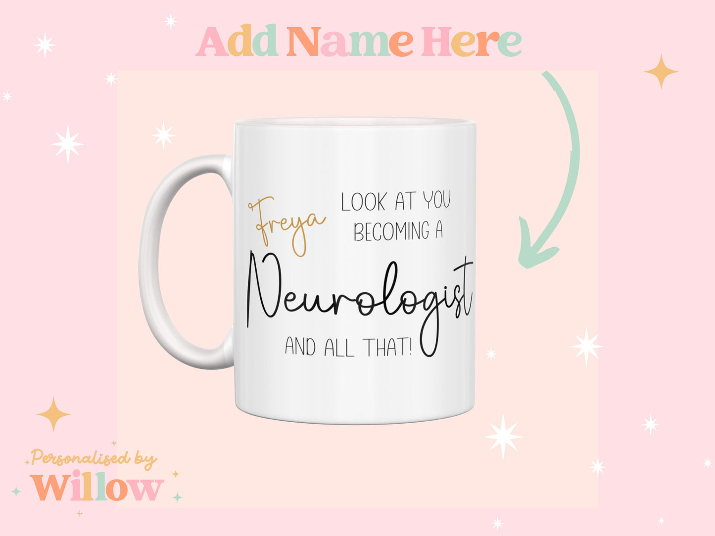 Look At You Becoming A Neurologist Mug, Newly Qualified Neurologist Graduation Gift