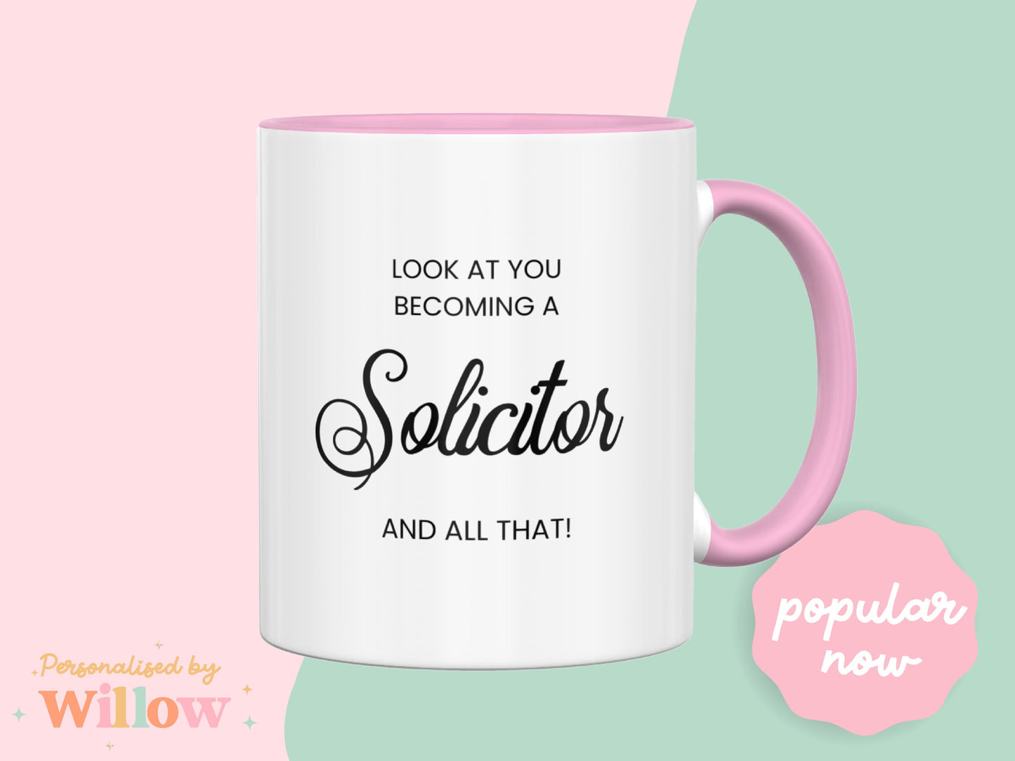 Look At You Becoming a Solicitor Mug, New Solicitors Mug, Newly Qualified Lawyer.